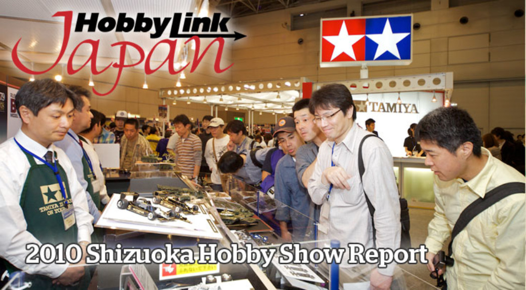 Shizuoka Hobby Show 2010 Overview