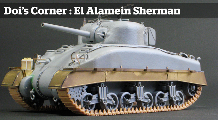 Doi's Corner #3: El Alamein Sherman 