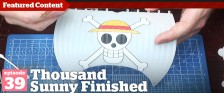 Gunpla TV – Episode 39 – One Piece Thousand Sunny Build Pt. 2