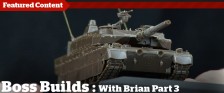 Boss Builds – Episode 3 – Type 10 Main Battle Tank Build & Sprue Stretching