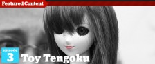 Toy Tengoku – Episode 3 – Dress-Up Day!