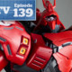 Gunpla TV – Episode 139 – Complete build of the Gundam MG Sazabi Ver Ka – Zoids Gojulas!