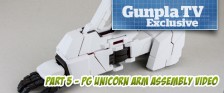 Gunpla TV Exclusive – Part 5 – PG Unicorn Gundam Arm Assembly