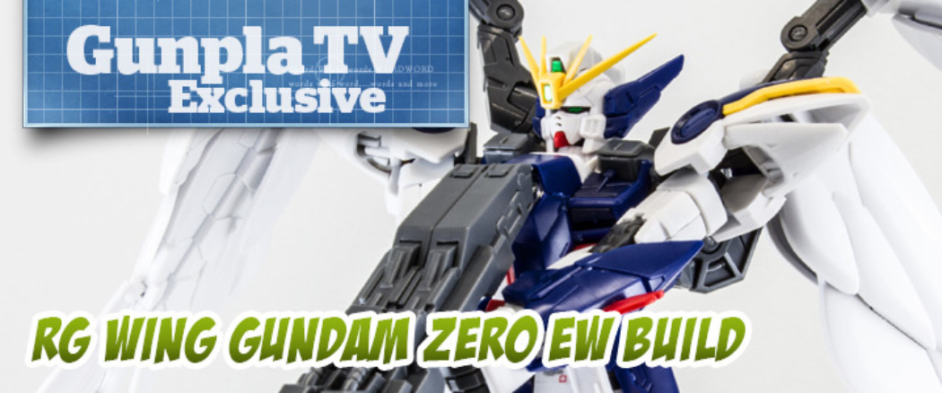 Gunpla TV Exclusive – Real Grade Wing Gundam Zero EW!