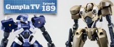 Gunpla TV – Episode 189 – A New Face and a Renewed Face – MG Origin RX-78-02 – HG IBO kits!