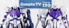 Gunpla TV – Episode 199 – HG Kimaris Trooper & Graze Ritter – 1/100 IBO kits!