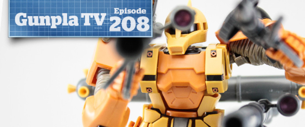 Gunpla TV – Episode 208 – 1/100 Graze Kai – Thunderbolt Zaku I!