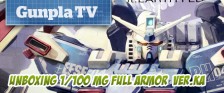 Gunpla TV Special – MG Full Armor Gundam Ver.Ka (GUNDAM THUNDERBOLT Ver.) Unboxing!