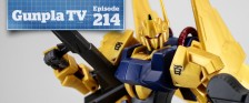 Gunpla TV – Episode 214 – Revive Hyakushiki – MG Full Armor Gundam Ver Ka!