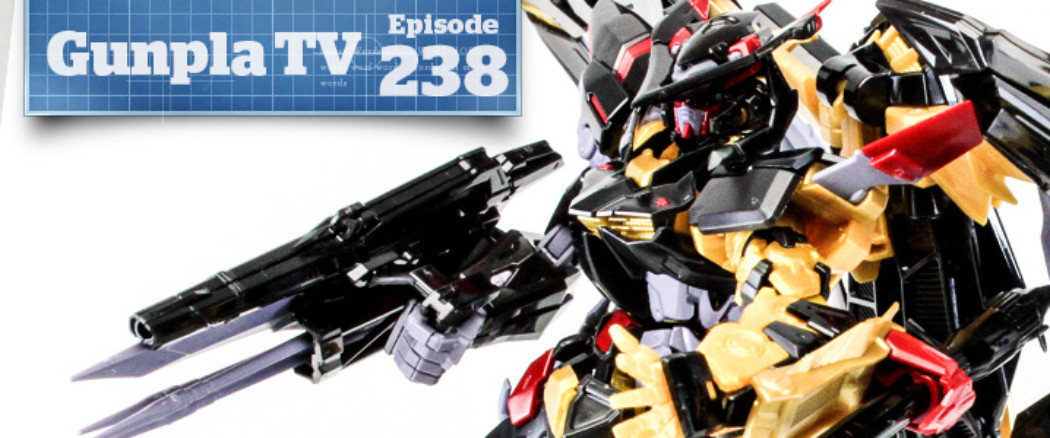 Gunpla TV – Episode 238 – RG Astray Gold Frame Amatsu Mina – 1/100 Bael – Fumina!