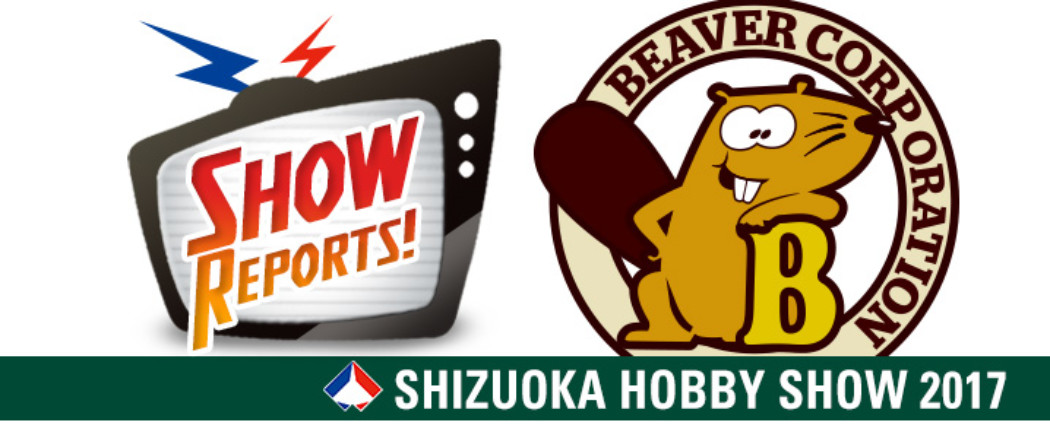 The Beaver Booth at Shizuoka Hobby Show 2017