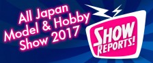 The Latest Scale Model News from the All Japan Model & Hobby Show 2017