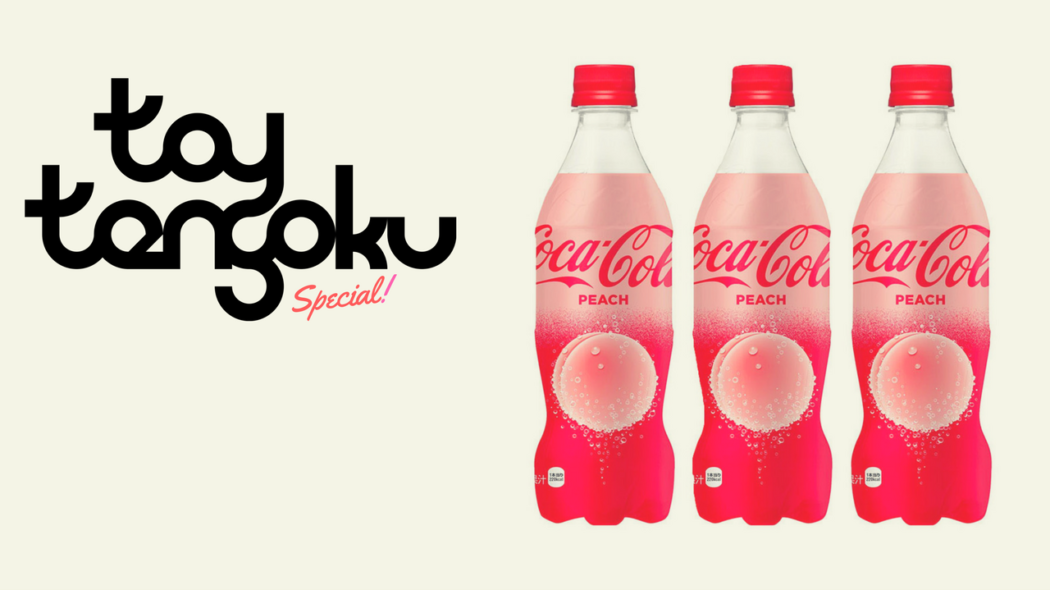 Toy Tengoku Special – Japan-Exclusive Coca-Cola & Pepsi Flavors!