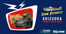 The Latest Scale Model News from Shizuoka Hobby Show 2018