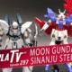 Gunpla TV – Episode 297 – Moon Gundam & Sinanju Stein!