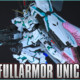 1/144 RG Full Armor Unicorn Gundam Unboxing & Review