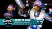 Gunpla TV – Chopper Robo One Piece Stampede Color Set