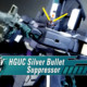 1/144 HGUC Silver Bullet Suppressor