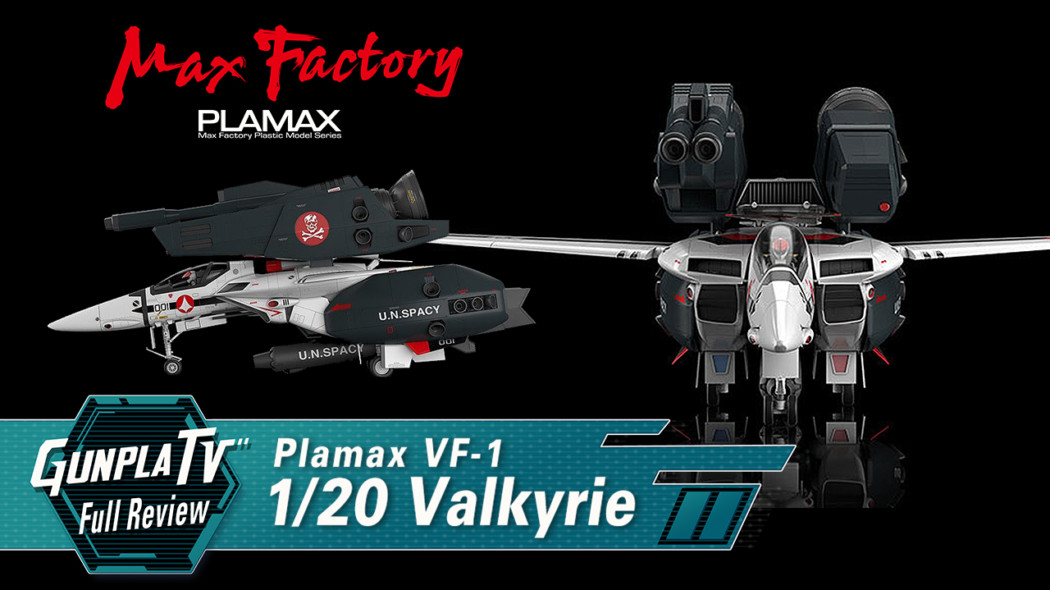 Gunpla TV – 1/20 VF-1 Super/Strike Fighter Valkyrie