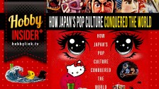 How Japan's Pop Culture Conquered the World