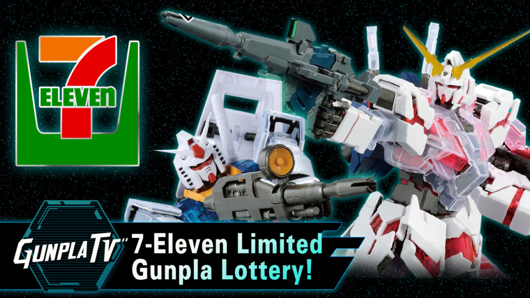 7-Eleven Limited Gunpla Lottery