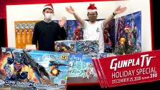 Gunpla TV – Episode 390 – Holiday Special & New Arrivals For December 25, 2020